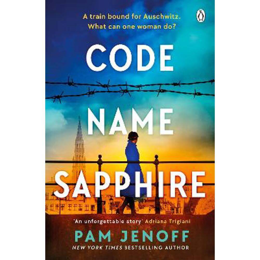 Code Name Sapphire: The unforgettable story of female resistance in WW2 inspired by true events (Paperback) - Pam Jenoff